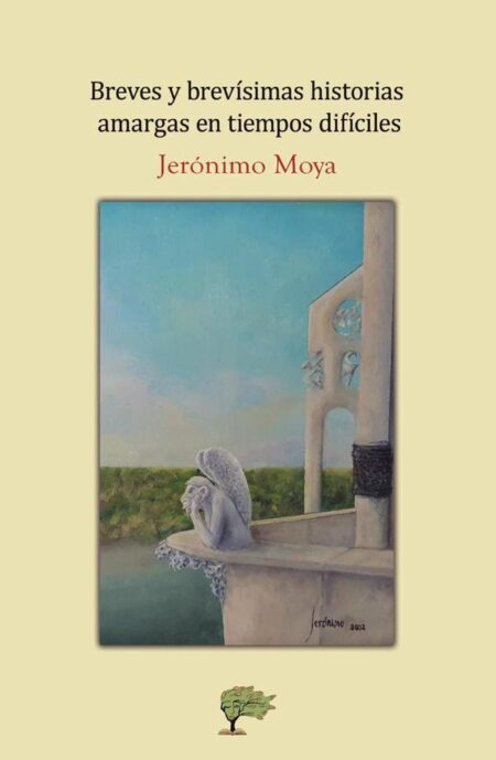 Breves y brevísimas historias amargas en tiempos difíciles