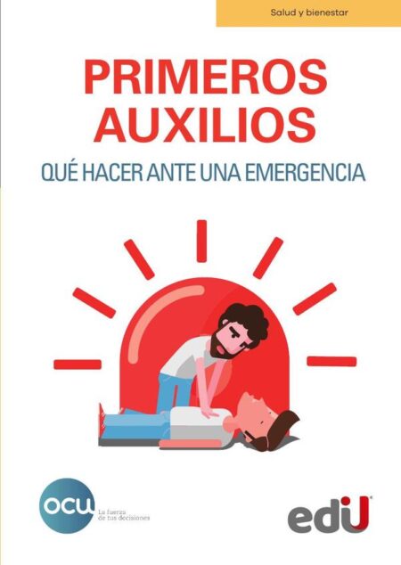Primeros auxilios:Qué hacer ante una emergencia