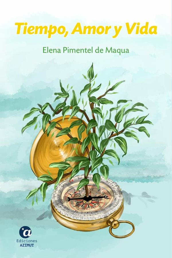 Tiempo, amor y vida