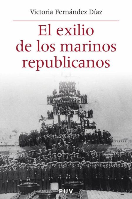 El exilio de los marinos republicanos