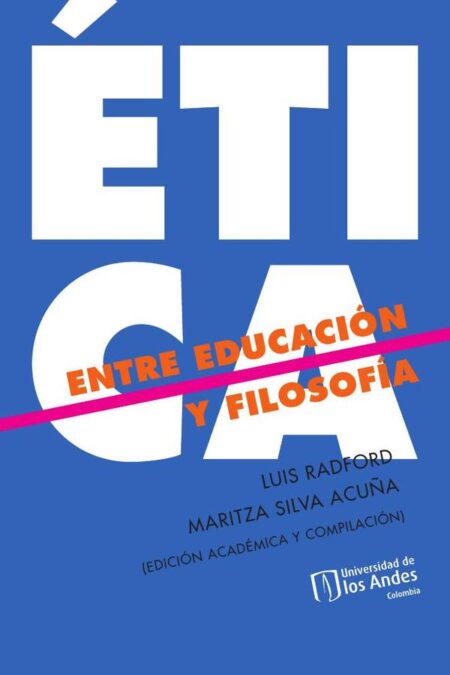 Ética Entre Educación Y Filosofía