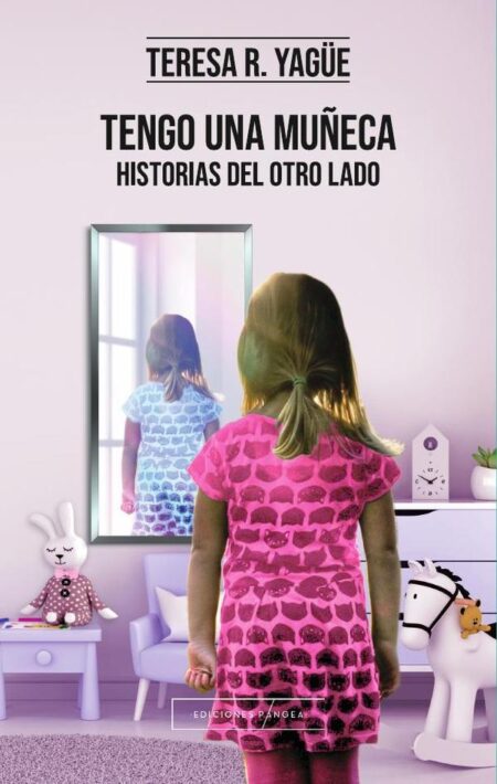 Tengo una muñeca:Historias del otro lado
