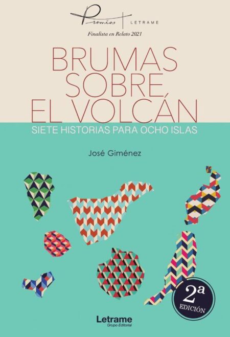 Brumas sobre el volcán. Siete historias para ocho islas