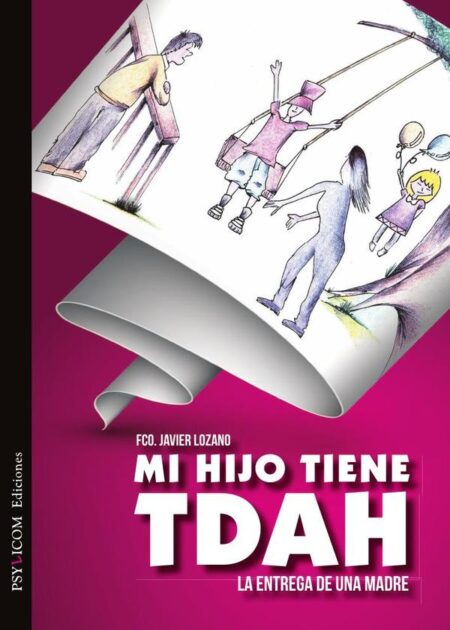 Mi hijo tiene tdah.:LA ENTREGA DE UNA MADRE