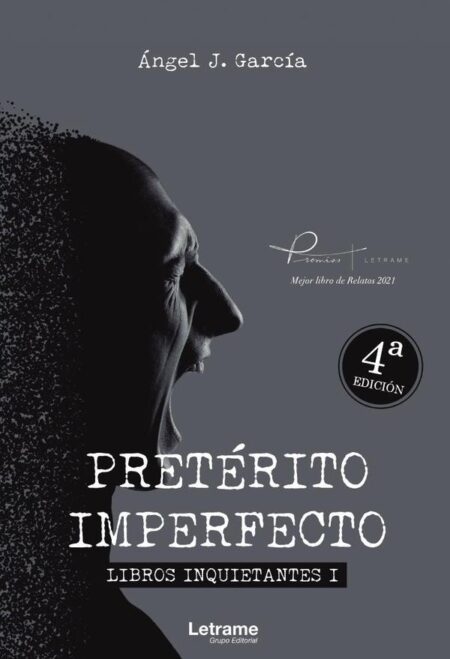 Pretérito imperfecto. Libros inquietantes I