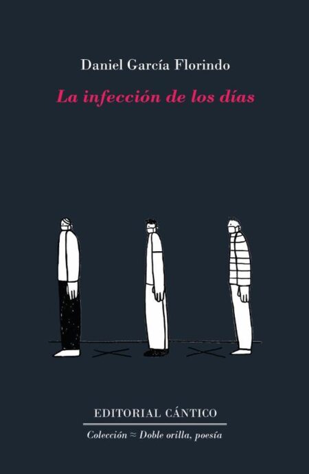 La infección de los días