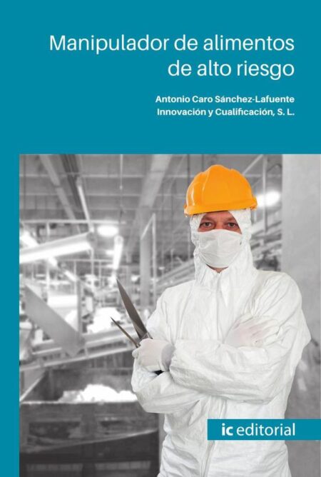 Manipulador de alimentos de alto riesgo