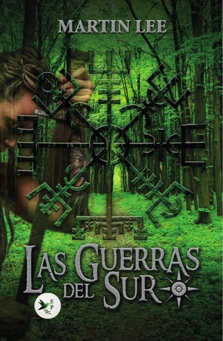 Las guerras del sur