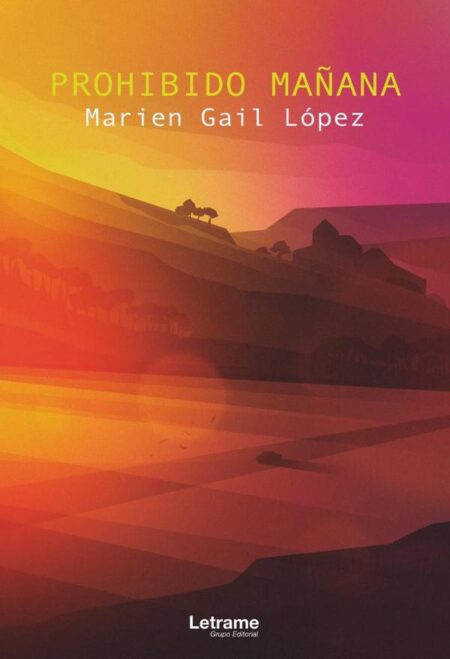 Prohibido mañana