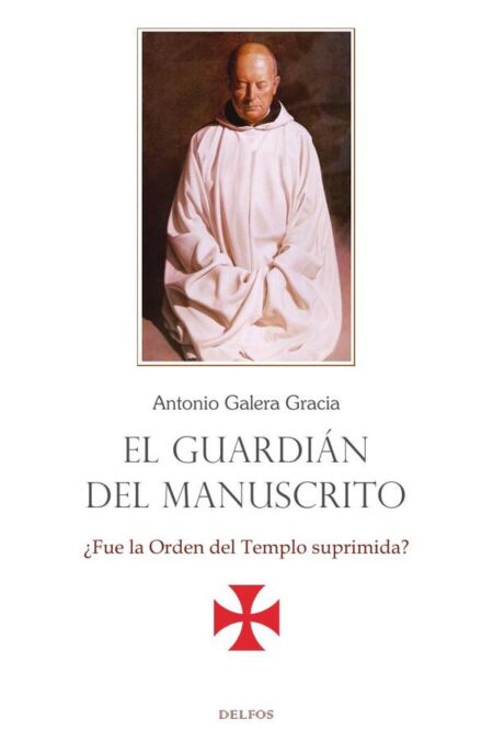 El guardián del manuscrito:¿Fue la Orden del Templo suprimida?