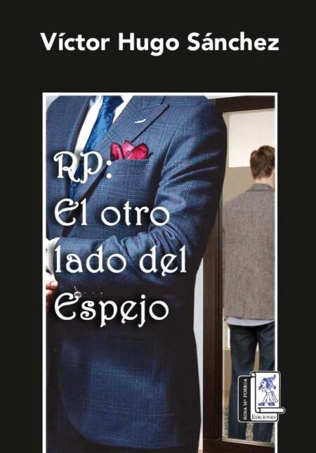RP: El otro lado del espejo