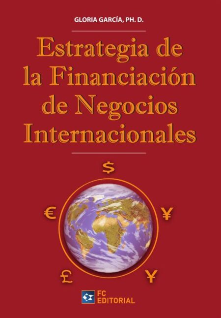 Estrategia de Financiación de los negocios internacionales