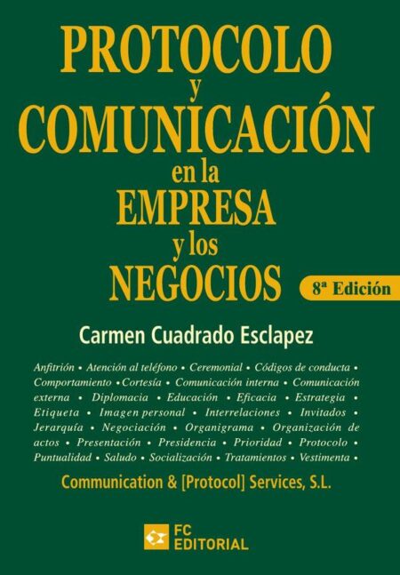 Protocolo y comunicación en la empresa y los negocios