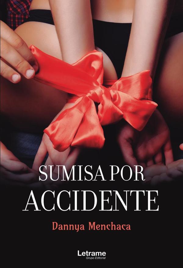 Sumisa por accidente