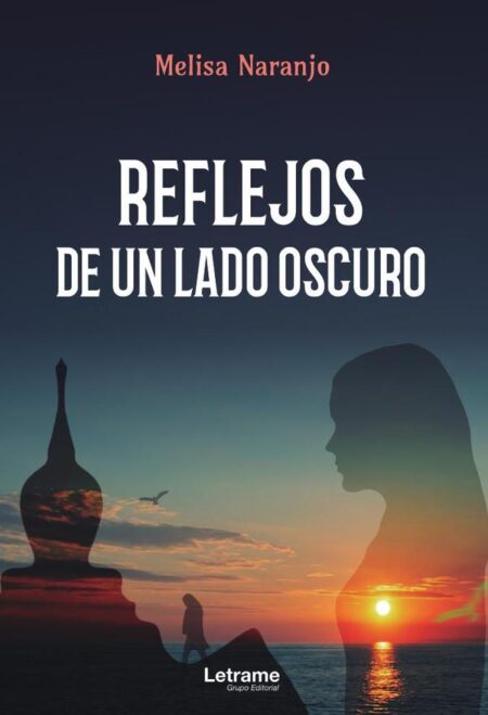 Reflejos de un lado oscuro