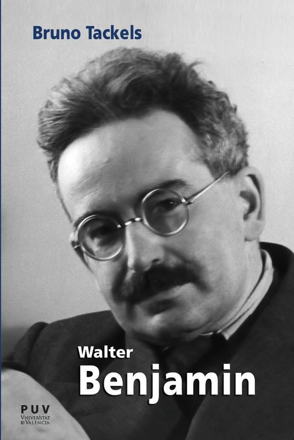 Walter Benjamin:Una vida en los textos