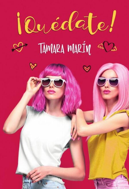 ¡Quédate!