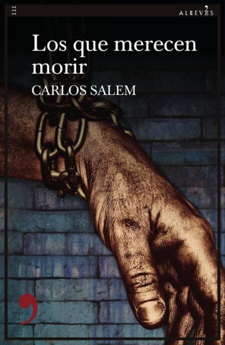 Los que merecen morir