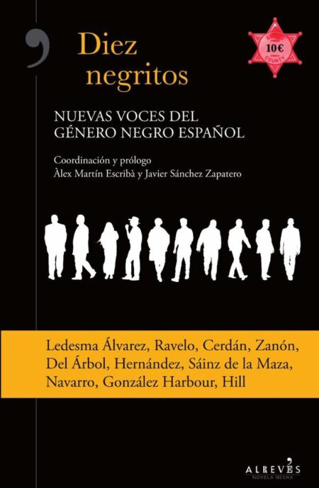 Diez negritos. Nuevas voces del género negro español