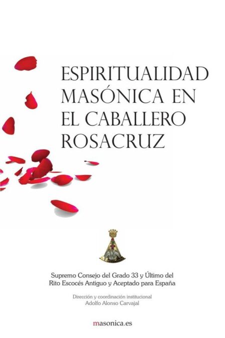 Espiritualidad masónica en el Caballero Rosacruz