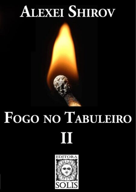Fogo no Tabuleiro II