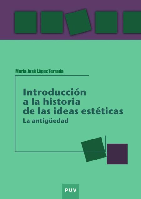Introducción a la historia de las ideas estéticas:La antigüedad