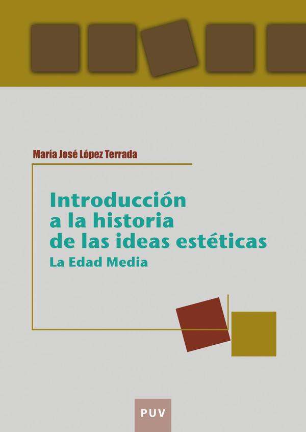 Introducción a la historia de las ideas estéticas:La Edad Media