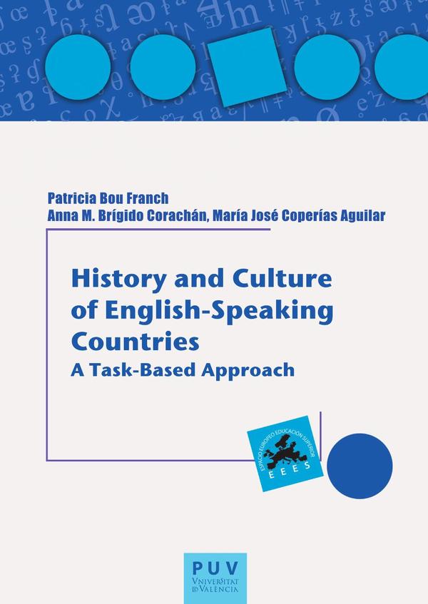 History and Culture of English-Speaking Countries:A task-Based Approach