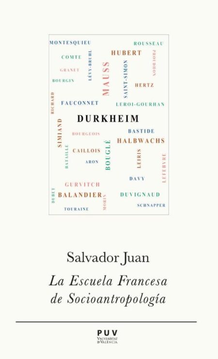 La Escuela Francesa de Socioantropología:Entre disciplina científica y compromiso social