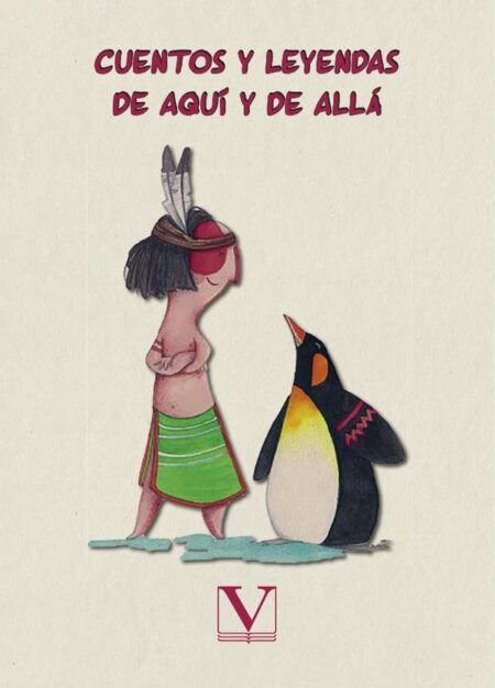 Cuentos y leyendas de aquí y de allá