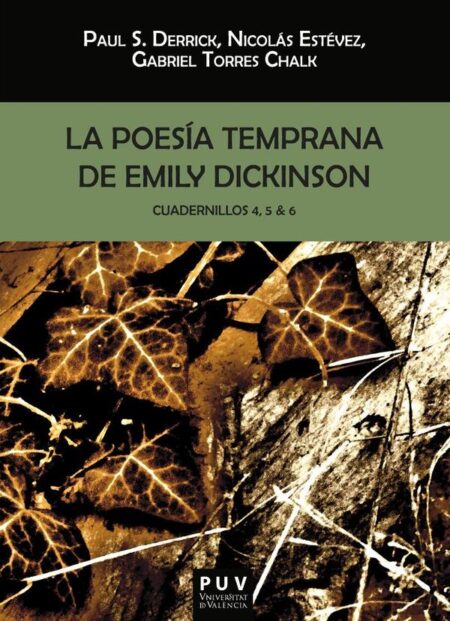 La poesía temprana de Emily Dickinson:Cuadernillos 4, 5 & 6