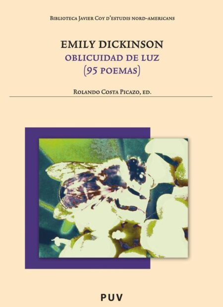 Emily Dickinson:Oblicuidad de luz (95 poemas)