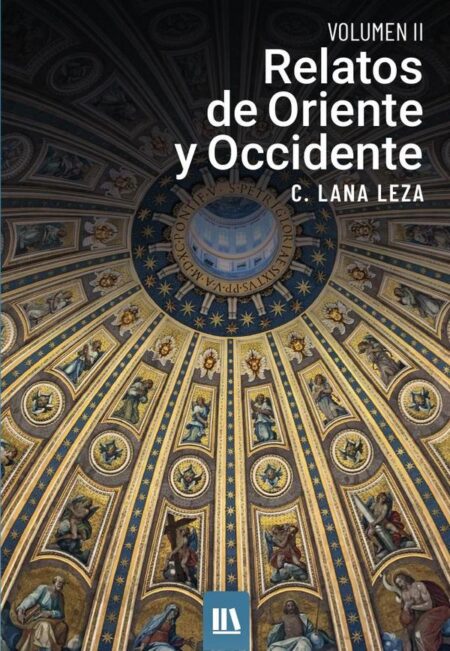 Relatos de oriente y occidente. Vol. II