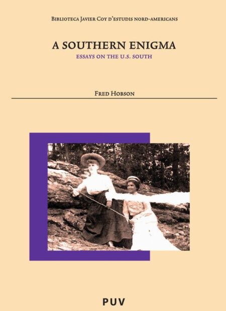 A Southern Enigma:Essays on the U.S. South