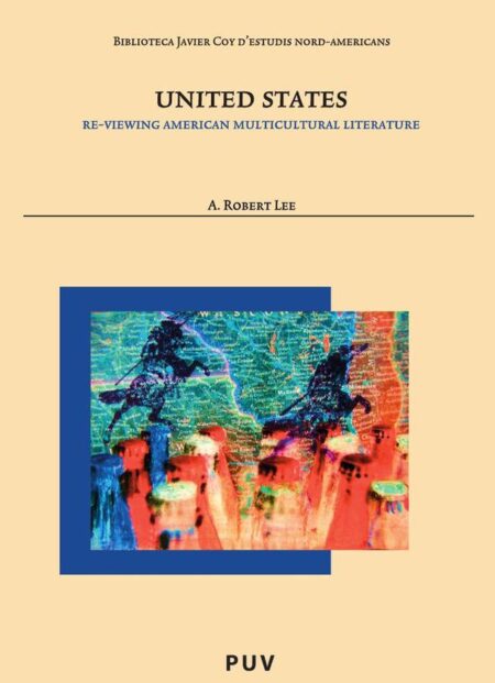 United States:Re-Viewing American Multicultural Literature