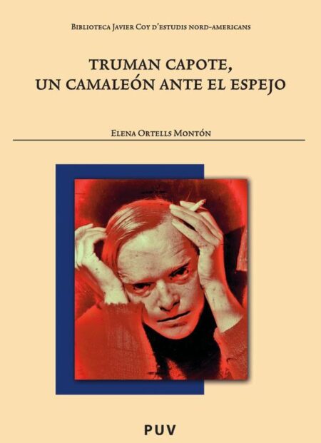 Truman Capote, un camaleón ante el espejo
