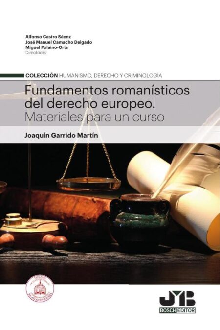 Fundamentos romanísticos del derecho europeo:Materiales para un curso