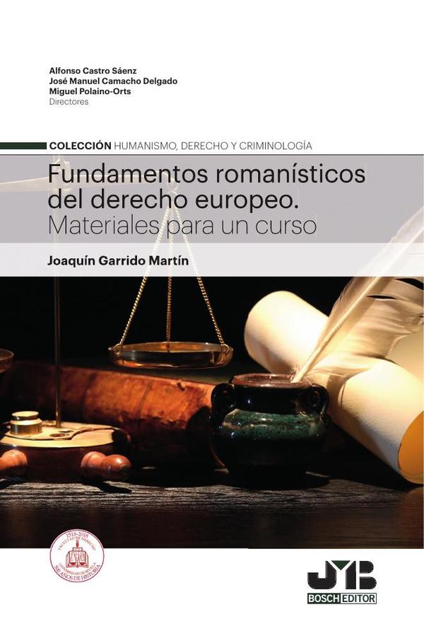 Fundamentos romanísticos del derecho europeo:Materiales para un curso