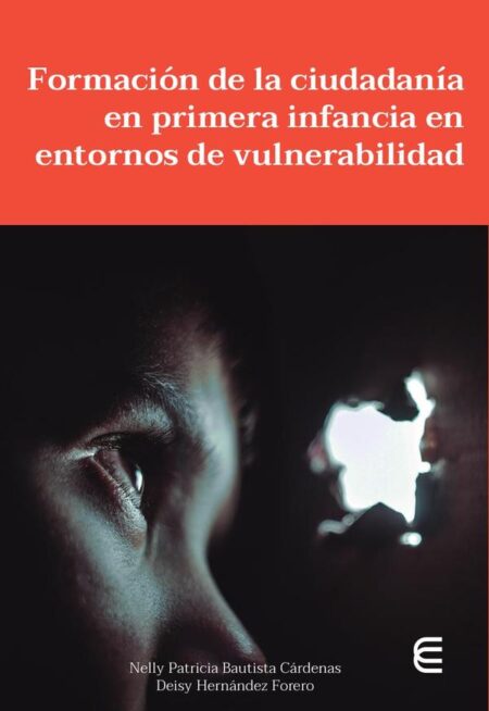 Formación de la ciudadanía en primera infancia en entornos de vulnerabilidad