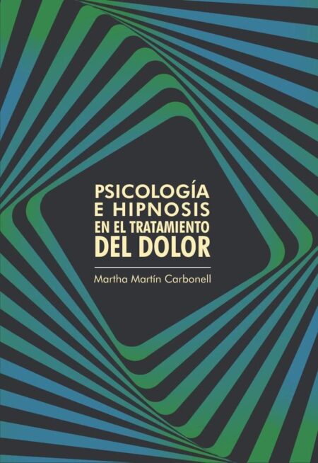 Psicología e hipnosis en el tratamiento del dolor