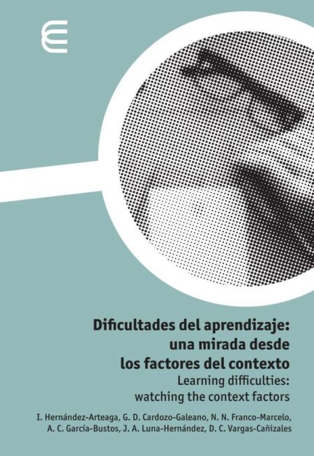 Dificultades del aprendizaje: una mirada desde los factores del contexto
