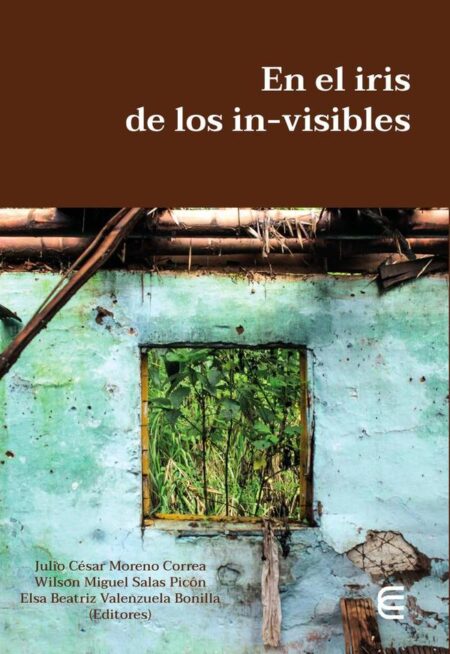 En el iris de los in-visibles