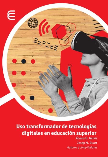 Uso transformador de tecnologías digitales en educación superior