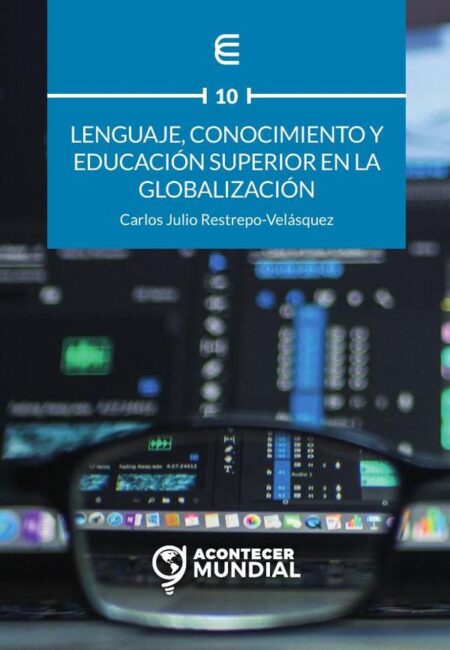 Lenguaje, conocimiento y educación superior