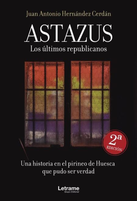Astazus. Los últimos republicanos