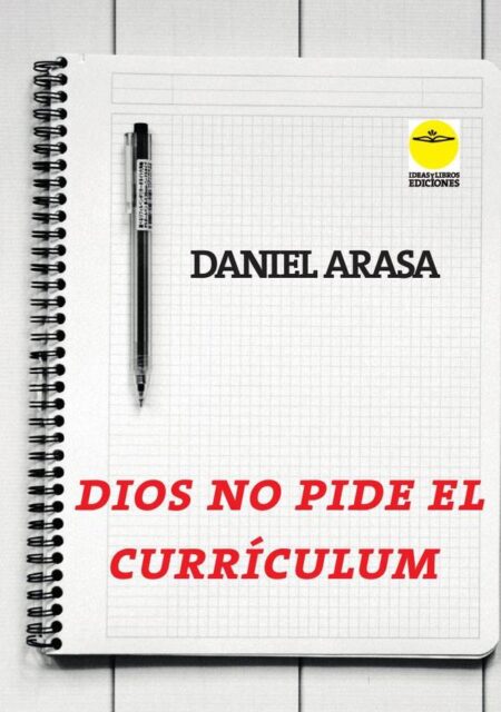 Dios no pide curriculum