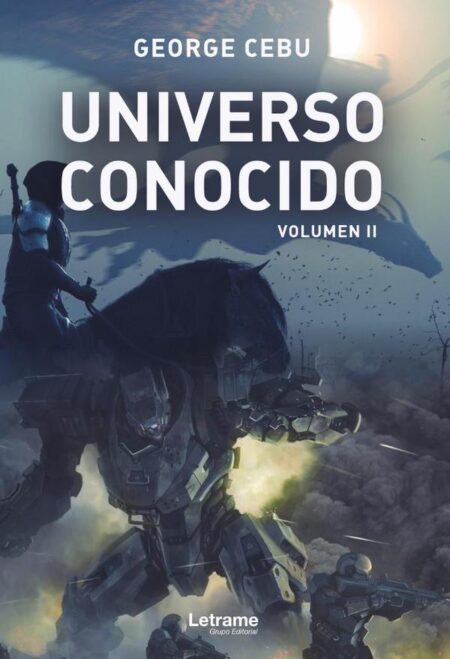 Universo conocido. Volumen II