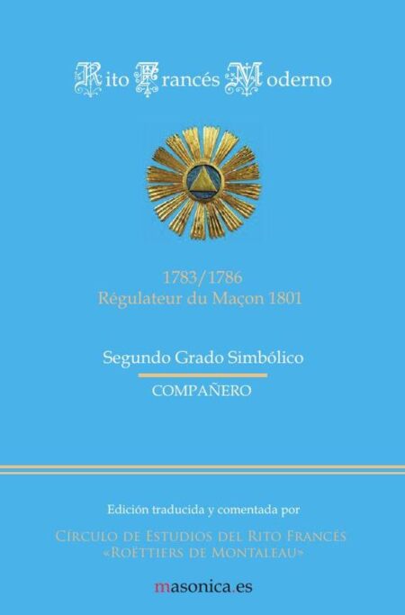 Rito Francés Moderno - Segundo Grado Simbólico (Compañero)