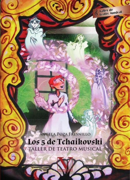 Los 5 de Tchaikovski:Taller de teatro musical