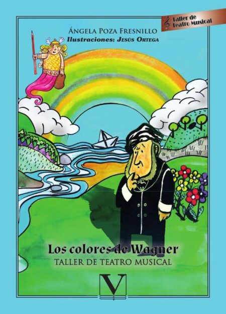 Los colores de Wagner:Taller de teatro musical